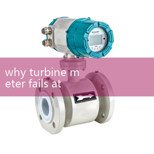 why turbine meter fails at low flow